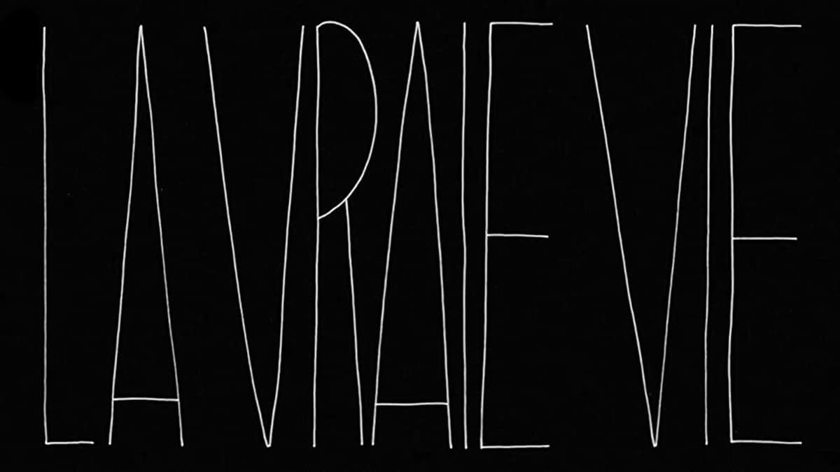 La Vraie Vie