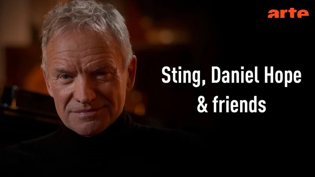 Sting, Daniel Hope & Freunde in Berlin Mit Golda Schultz, Bruce Liu u.v.m.