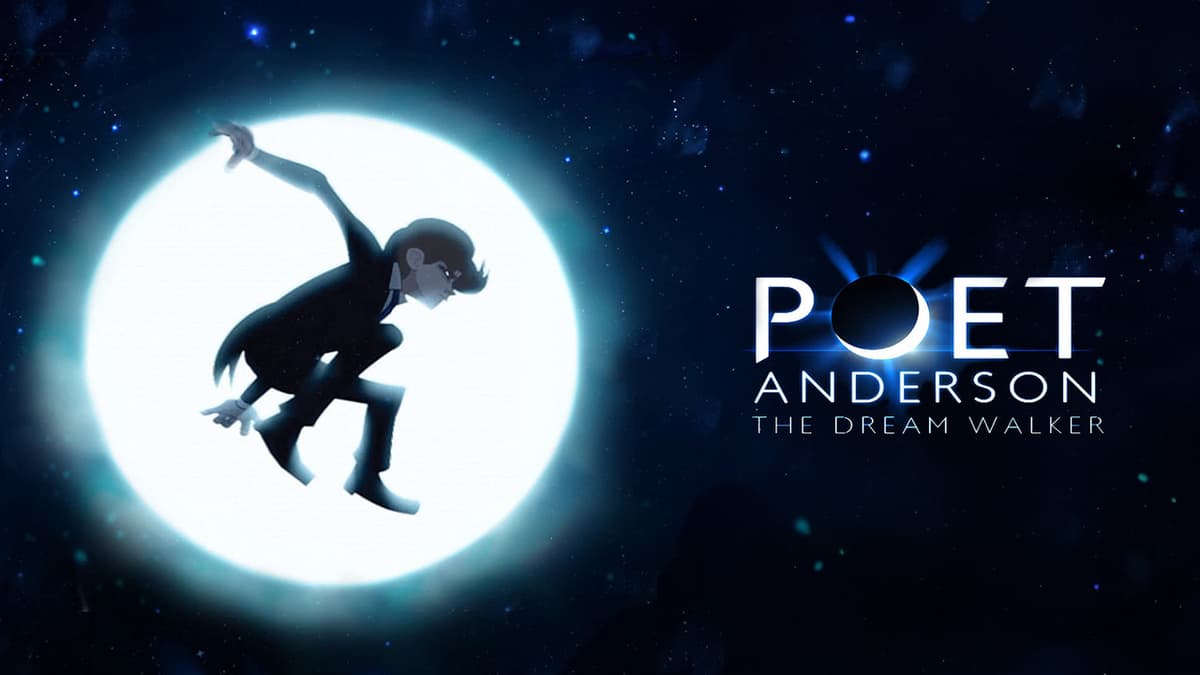 Poet Anderson: The Dream Walker