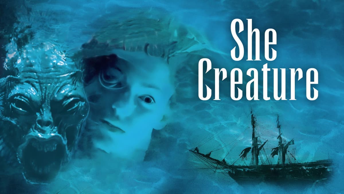 Mermaid Chronicles Part 1: She Creature