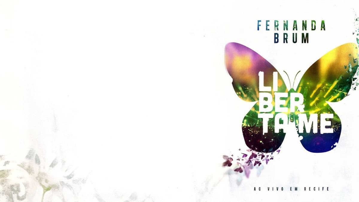 Fernanda Brum - Liberta-me