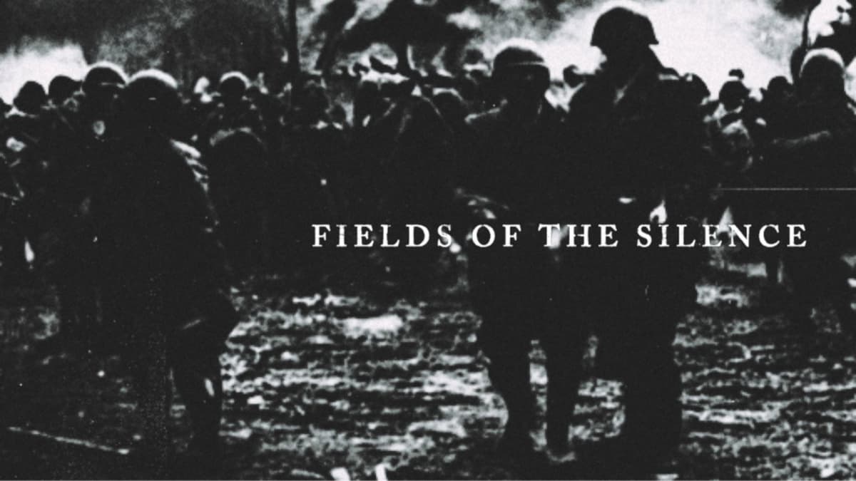 Fields Of The Silence
