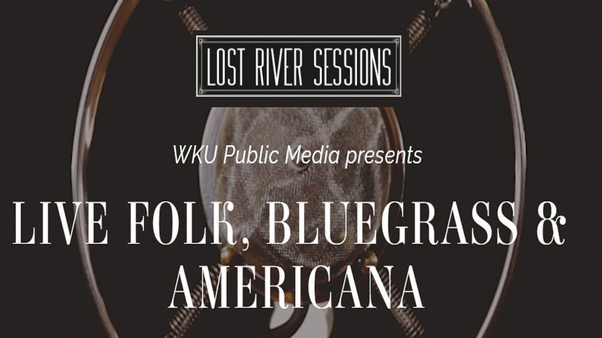 Lost River Sessions