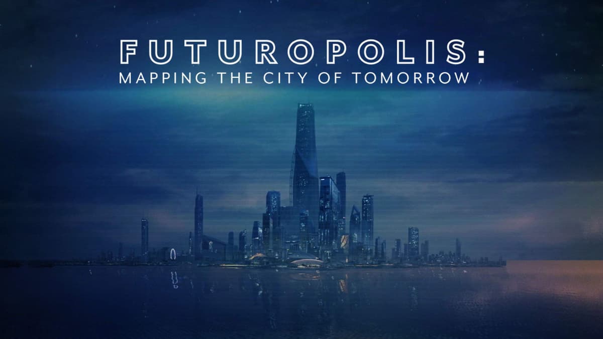 Futuropolis: Mapping the City of Tomorrow