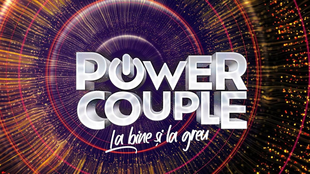 Power Couple România – La bine şi la greu