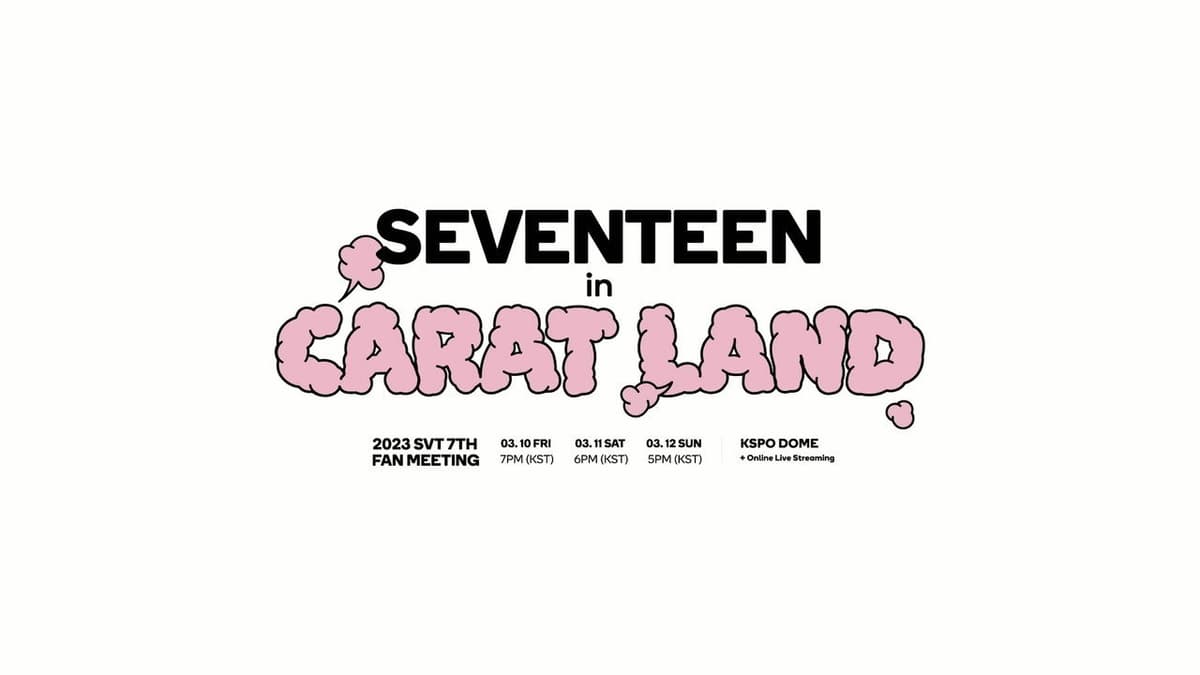 SEVENTEEN in CARAT LAND