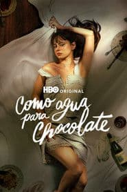 Como agua para chocolate