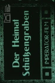 Der Heimat Schützengraben