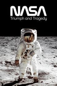 NASA: Triumph and Tragedy