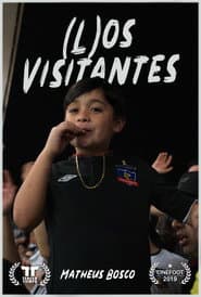 (L)os Visitantes