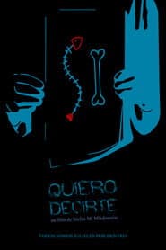Quiero decirte