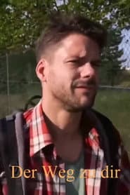 Der Weg zu dir