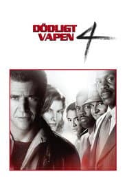 Dödligt vapen 4