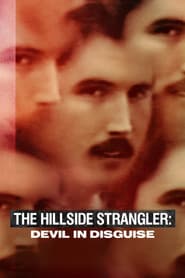 The Hillside Strangler: Devil in Disguise
