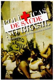 Políticas de Saúde no Brasil: Um Século de Luta Pelo Direito à Saúde