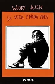 Woody Allen: la vida y nada más