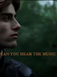 Can You Hear The Music