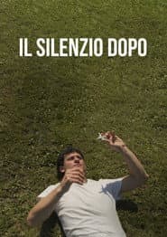 Il Silenzio Dopo