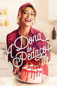 A Dona do Pedaço