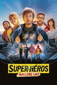 Super-héros malgré lui