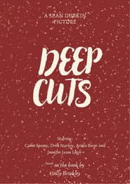 Deep Cuts