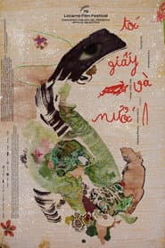 Tóc, giấy và nước...