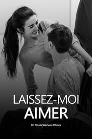 Laissez-moi aimer