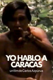 Yo hablo a Caracas