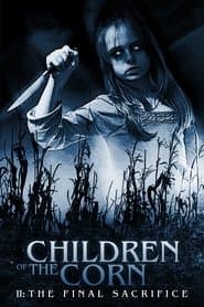 Children Of The Corn 2: Det Sista Offret