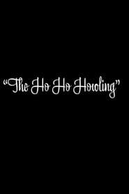 The Ho Ho Howling