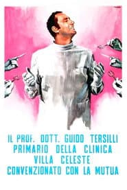 Il Prof. Dott. Guido Tersilli primario della Clinica Villa Celeste convenzionata con la Mutua