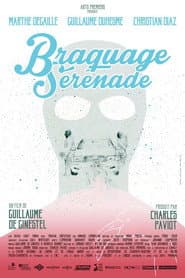 Braquage Sérénade