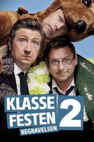 Klassfesten 2: Begravningen