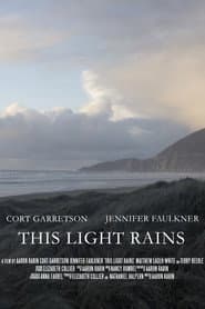 This Light Rains