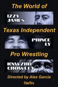The World of Texas Independent Pro Wrestling