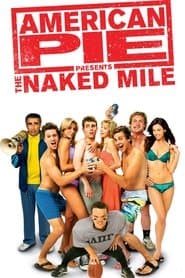American Pie - The Naked Mile