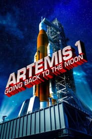 Artemis 1: Going Back to the Moon