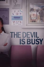 The Devil Is Busy