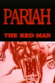 Pariah the Red Man