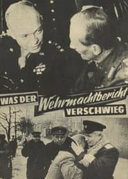 Was der Wehrmachtsbericht verschwieg