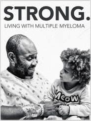 Strong! Living with Multiple Myeloma