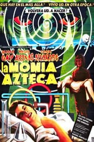 La Momia Azteca
