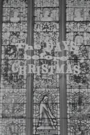 The Days Before Christmas
