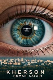 Kherson: Human Safari