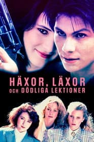 Häxor, läxor och dödliga lektioner