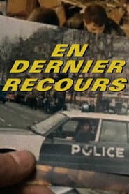 En dernier recours