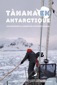 Tànana en Antarctique