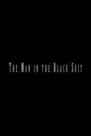 The Man in the Black Suit