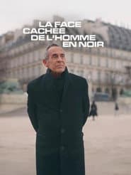 La face cachée de l'homme en noir