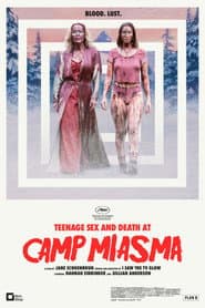 Teenage Sex and Death at Camp Miasma